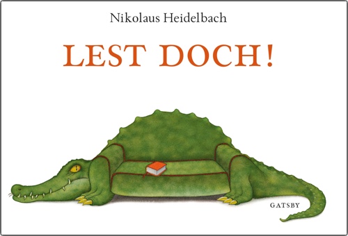 Nikolaus Heidelbach: Lest doch!